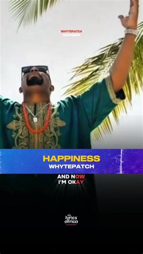 Whytepatch - Happiness Lyrics and Meaning Explained