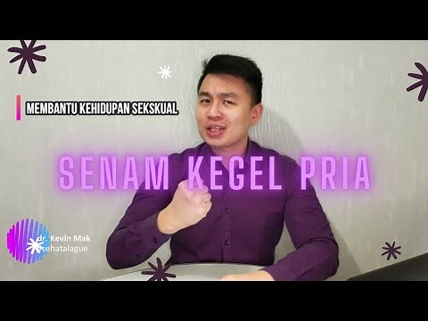 SENAM KEGEL (KHUSUS PRIA) AGAR TAHAN LAMA DI RANJANG!