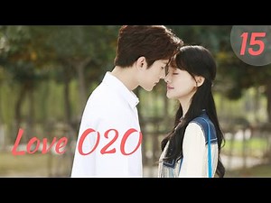 [vostfr] Série chinoise "Love O2O" EP 15 sous-titres français | Yang Yang