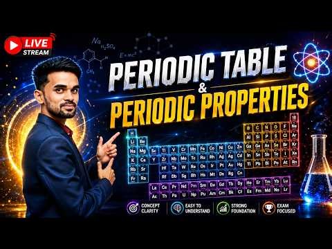 Periodic Table & Periodic Properties | Complete NCERT Chemistry | NEET 2027 | Ajay Sir | NEET WORLD