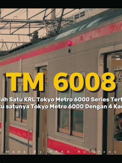 Yang masih bertahan dengan ciri khasnya | Short ASMR KRL Seri Tokyo Metro 6000 ( TM 6008 ) #commuterline #kaicommuter #xybca #cinematic #fypシ