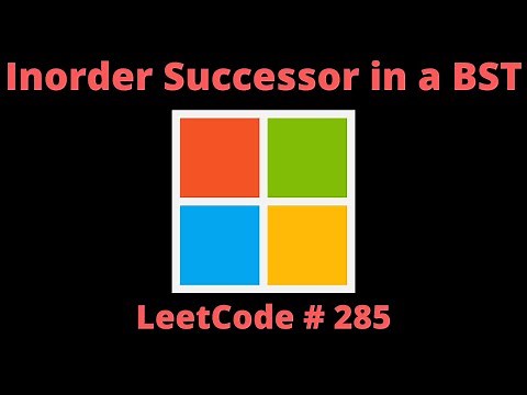 INORDER SUCCESSOR IN BST | PYTHON | LEETCODE 285