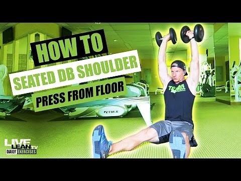 How To Do A FLOOR SEATED DUMBBELL SHOULDER PRESS | Exercise Demonstration Video and Guide