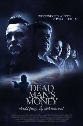 Dead Man’s Money - Movie