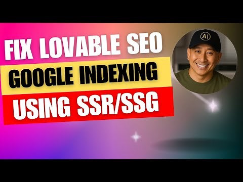 Fix Lovable Google SEO Issues - SSR Server Side Rendering and SSG Static Site Generation HTML