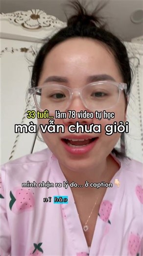 Mình từng nghĩ… cứ làm nhiều là sẽ giỏi #quynhxoannofficial #tuhoctienganh #tuhoctiengtrung