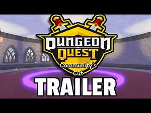 I Made a Dungeon Quest Community's Cut Trailer!