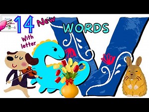 14 Words That Start With V | Words With Letter V | Letter V Words | Alphabet V Words Kids Vocabulary