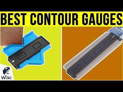 7 Best Contour Gauges 2019