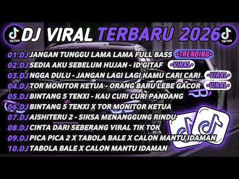 DJ TIKTOK TERBARU 2026🎵DJ JANGAN TUNGGU LAMA LAMA🎵DJ SEDIA AKU SEBELUM HUJAN ID'GITAF 🔥