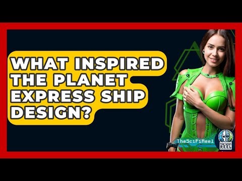 What Inspired The Planet Express Ship Design? - The SciFi Reel