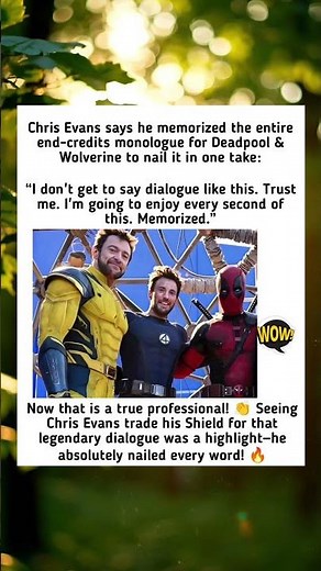 Chris Evans Memorized Entire Deadpool & Wolverine End-Credits Monologue to Nail It in One Take​