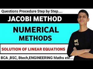 Jacobi Method | Solution of non linear equations | Easy Way | Numerical Methods.
