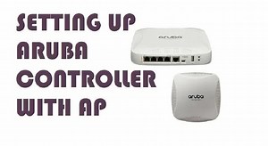 How To Setup Aruba Controller With AP(Step-By-Step Guide)