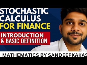 Stochastic Calculus for Finance | Introduction|Basic Definitions Explained | Complete Beginner Guide