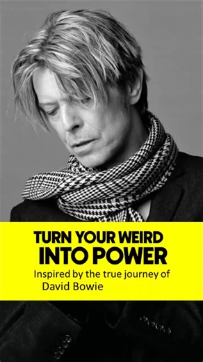 TURN YOUR WEIRD INTO POWERInspired by the true journey of David Bowie. #davidbowie