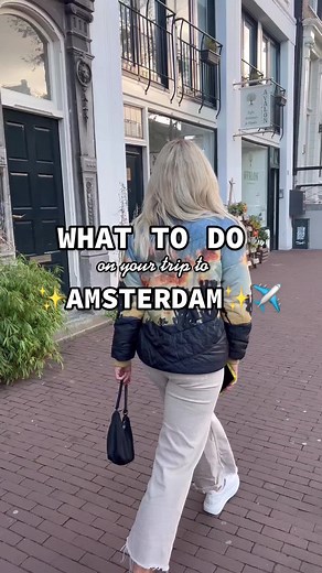 Must Visit Places in Amsterdam: Recommendations & Tips
