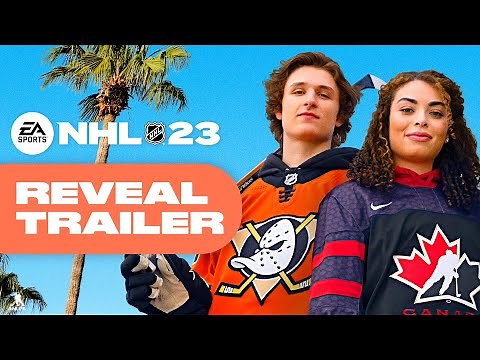 NHL 23 Official Reveal Trailer