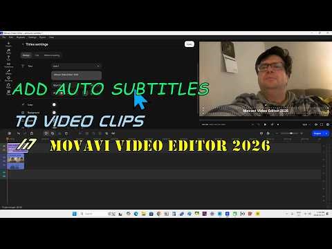 Add Auto Subtitles to video clips in Movavi Video Editor 2026