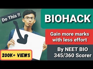 How I "Managed" to Get 345/360 Without Even Having Passion for Biology | BIOHACK | By NEET AIR 223