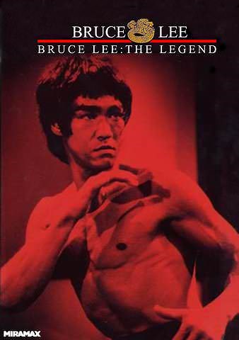Bruce Lee: The Legend