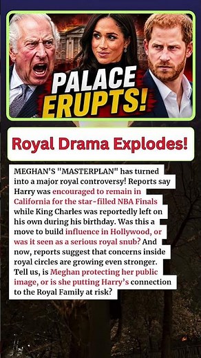PALACE ERUPTS: King Charles Reportedly Furious Over Harry And Meghan's Latest Move