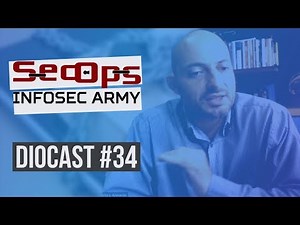 SecOps - Infosec Army | DioCast #34 com Alberto J. Azevedo