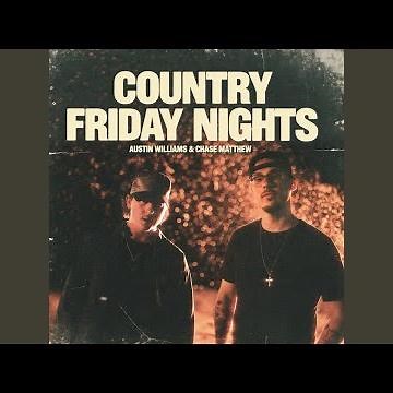 Country Friday Nights