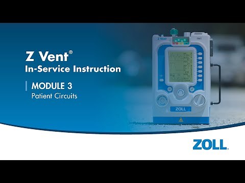 Z Vent® Ventilator Patient Circuits - Module 3 English (US)