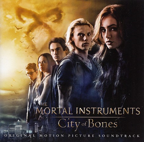 Various - The Mortal Instruments: City Of Bones - Original Motion Picture Soundtrack