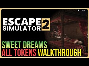 Escape Simulator 2 – 100% Walkthrough All Tokens – Dracula's Castle – Sweet Dreams