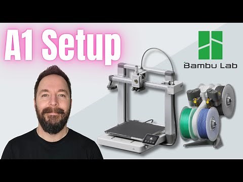 How to Set Up and Start Printing with the Bambu Lab A1 3D Printer