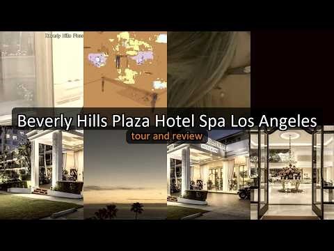 Beverly Hills Plaza Hotel & Spa