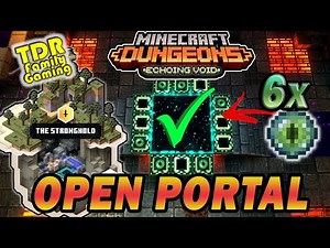 ACTIVATING THE END PORTAL! Stronghold, Echoing Void DLC - Minecraft Dungeons