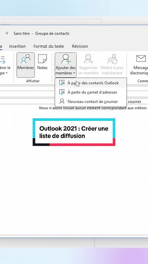 Créer une liste de diffusion sur Outlook 2021