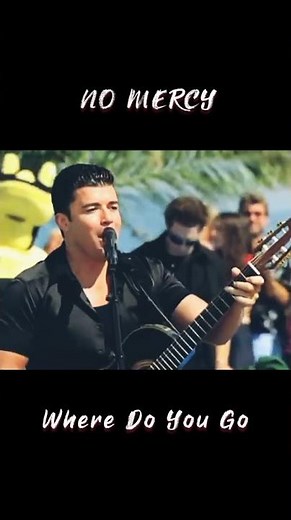 No Mercy - Where Do You Go