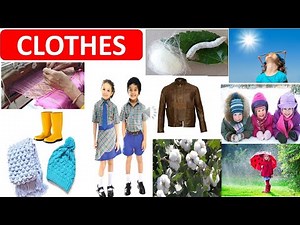 CLOTHES WE WEAR || OUR CLOTHES || SUMMER - WINTER - RAINY CLOTHES || COTTON - WOOLEN - SILK CLOTHES