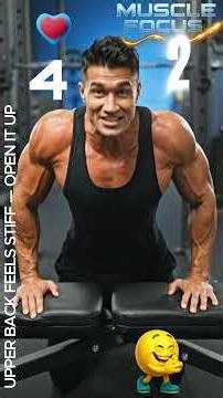 UPPER BACK FEELS STIFF — OPEN IT UP