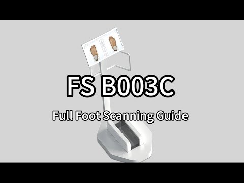FS B003C Foot Scanner | Precision foot data — captured in just one second