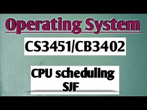 SJF in CPU scheduling in operating system tamil|| OS || Anna university reg-2021.