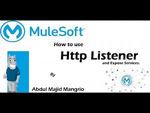 How to Create and expose Api Services using HttpListener in Mulesoft