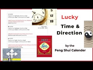 Lucky timing and direction with a feng shui calendar
