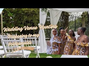 RECAP OF WEDDING PLANNING | Proposing to my bridesmaids |What Is Involved in wedding planning