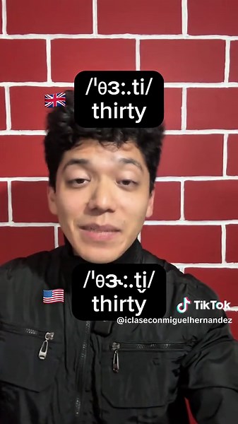 Cómo mejorar la pronunciación del inglés: THIRTY