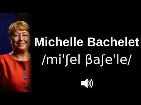 🇨🇱 How to pronounce Michelle Bachelet (CORRECTLY!)