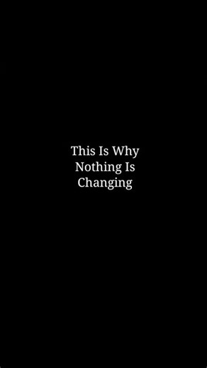 This Is Why Nothing Is Changing.|| #motivation #inspiration #shorts #shortfeed