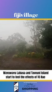 Wavuwavu Labasa and Taveuni Island start to feel the effects of TC Rae | fijivillage