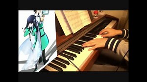 【魔法科高校の劣等生ED1】 ミレナリオ をピアノで弾いてみた 【ELISA】