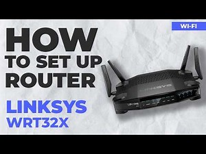 ✅ How to Set Up LINKSYS WRT32X | How to Setup LINKSYS AC3200 WiFi Router