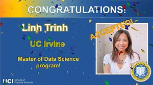 𝐂𝐨𝐧𝐠𝐫𝐚𝐭𝐮𝐥𝐚𝐭𝐢𝐨𝐧𝐬 Mathematics major Linh Trinh for their acceptance into UC Irvine's Master of Data Science program!!! 🥳 UCI School of Physical Sciences UCI Math Department | UCI Physical Sciences Student Affairs